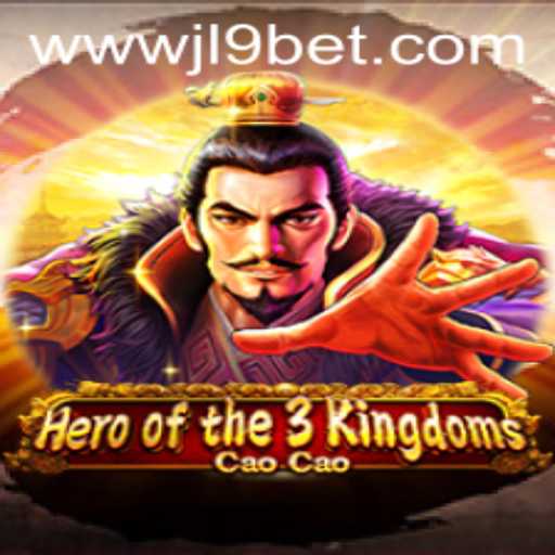 Heroofthe3KingdomsCaoCao: A Grand Adventure with JL9 Bet